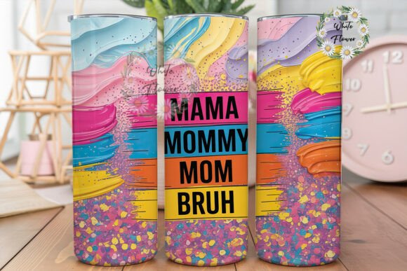 Mama Mommy Mom Bruh Glitter Tumbler Wrap Design Review